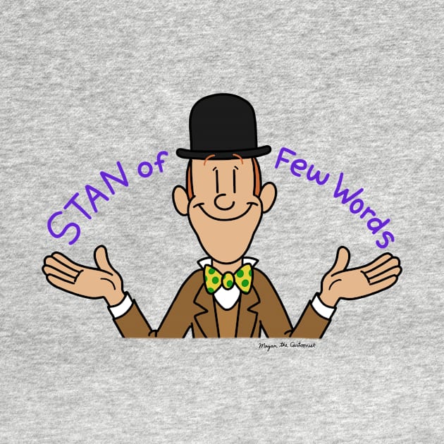 Stan of Few Words by MeganCartoonist